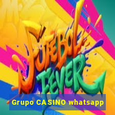 Grupo CASINO whatsapp